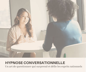 HYPNOSE CONVERSATIONNELLE